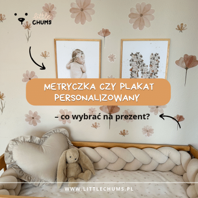 Metryczka czy plakat personalizowany – co wybrać na prezent?